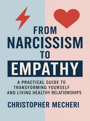 cover image of From Narcissism to Empathy